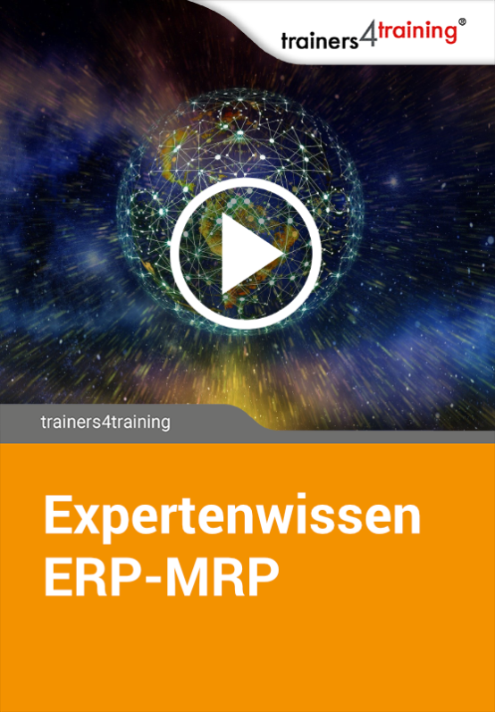 SAP ERP-MRP:  Prinzipien, Stammdaten und Parameter der Materialbedarfsplanung