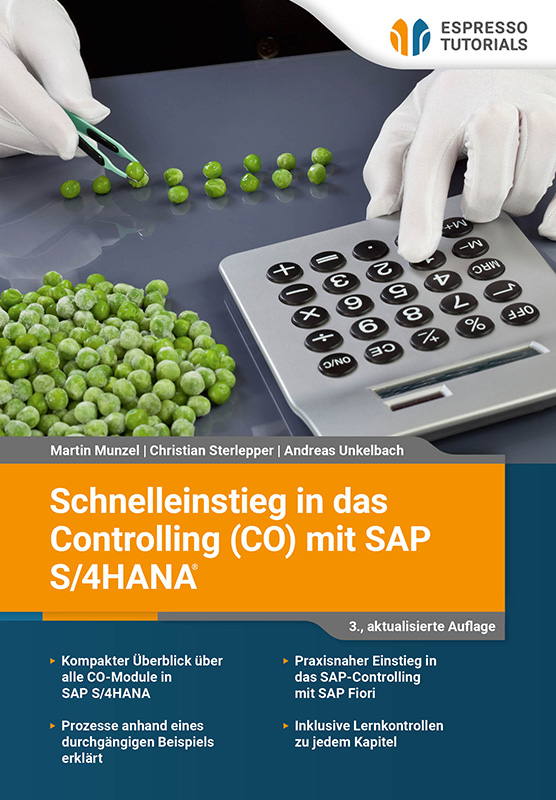 Schnelleinstieg in das Controlling (CO) mit SAP S/4HANA