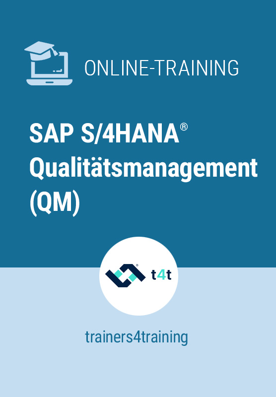 Anwenderschulung SAP S/4HANA Qualitätsmanagement