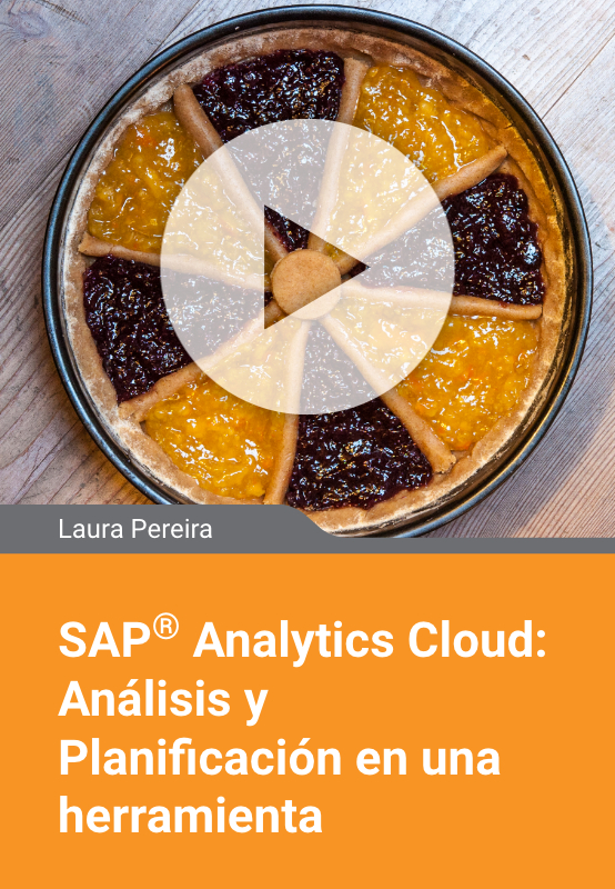 SAP Analytics Cloud: Análisis y Planificación en una herramienta