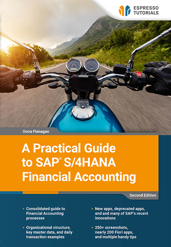 A Practical Guide to SAP S/4HANA Financial Accounting