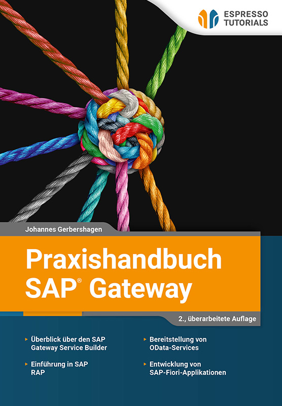 Praxishandbuch SAP Gateway