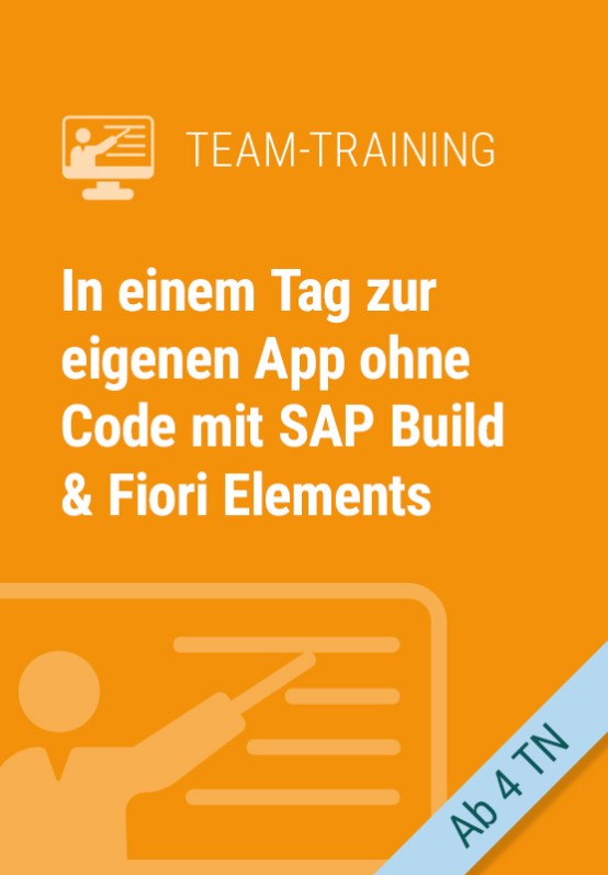 In einem Tag zur eigenen App ohne Code mit SAP Build & Fiori Elements