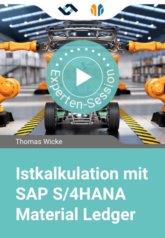 Istkalkulation mit SAP S/4HANA Material Ledger