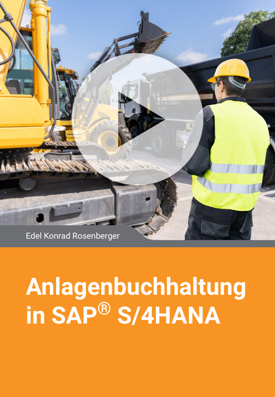 Anlagenbuchhaltung in SAP S/4HANA
