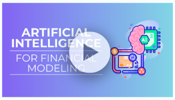Artificial Intelligence for Financial Modeling