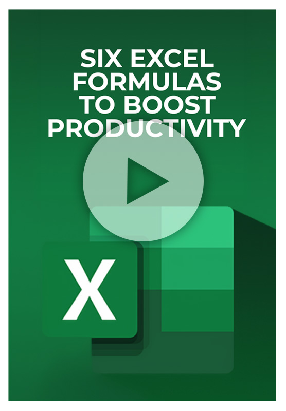 Six Excel Formulas to Boost Productivity