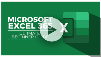 Microsoft Excel 365: Ultimate Beginner Guide