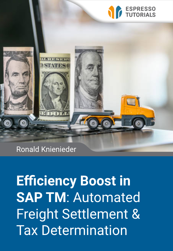 Efficiency Boost in SAP TM: Automated Freight Settlement & Tax Determination
