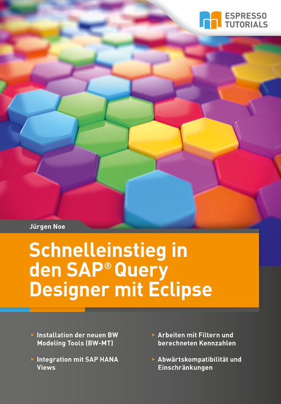 Der SAP Query Designer auf Eclipse-Basis