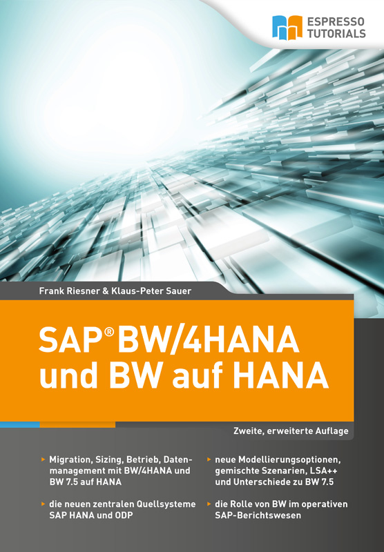 SAP BW/4HANA – der nächste Evolutionsschritt für das Data Warehousing