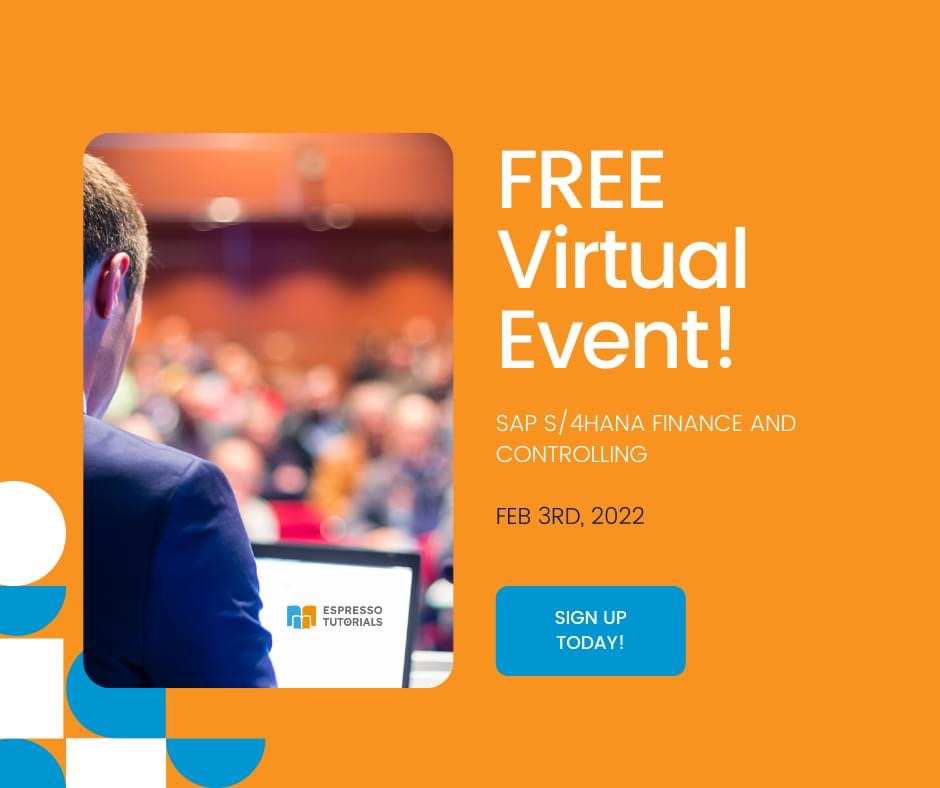 Free Virtual SAP S/4HANA FI/CO Event Feb. 3, 2022